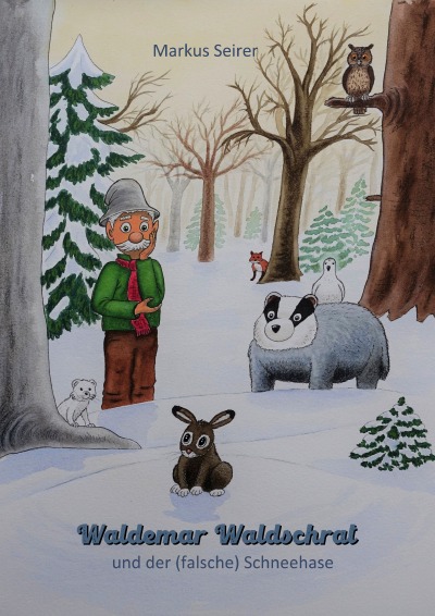 'Cover von Waldemar Waldschrat und der (falsche) Schneehase'-Cover