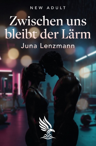 'Cover von Zwischen uns bleibt der Lärm'-Cover