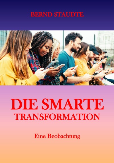 'Cover von Die smarte Transformation'-Cover