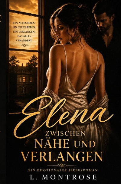'Cover von Elena zwischen Nähe und Verlangen'-Cover
