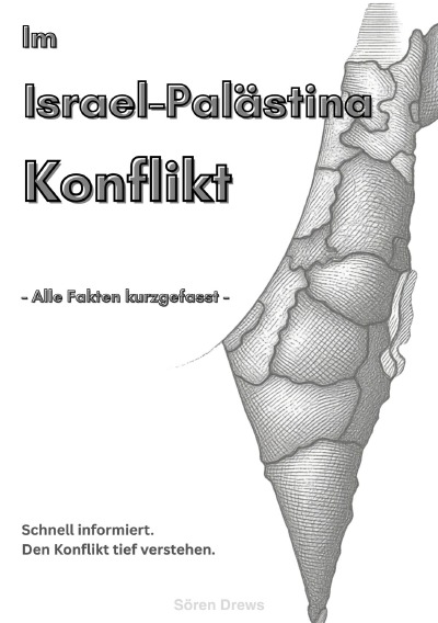 'Cover von Im Israel-Palästina Konflikt – Alle Fakten kurzgefasst!'-Cover