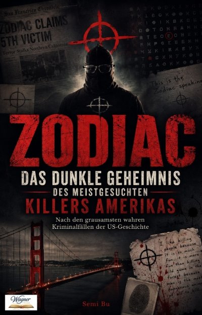 'Cover von ZODIAC – Das dunkle Geheimnis des meistgesuchten Killers Amerikas'-Cover