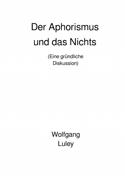 'Cover von Der Aphorismus und das Nichts'-Cover