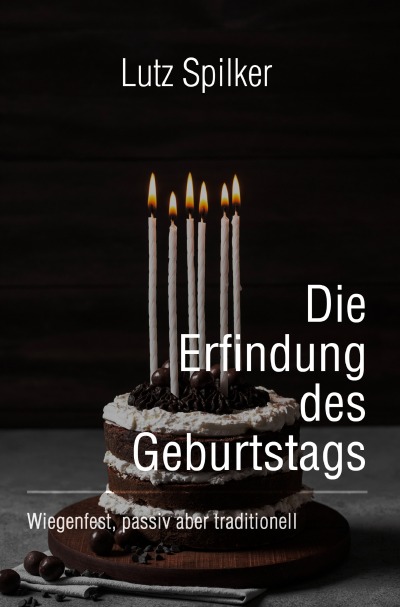 'Cover von Die Erfindung des Geburtstags'-Cover