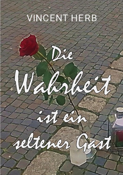 'Cover von Dir Wahrheit ist ein seltener Gast'-Cover