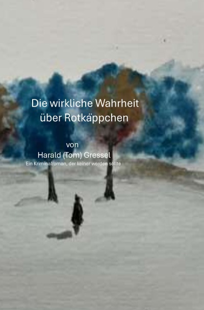 'Cover von Die wirkliche Wahrheit über Rotkäppchen'-Cover