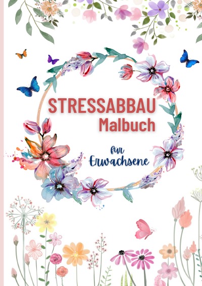 'Cover von Stressabbau Malbuch für Erwachsene'-Cover