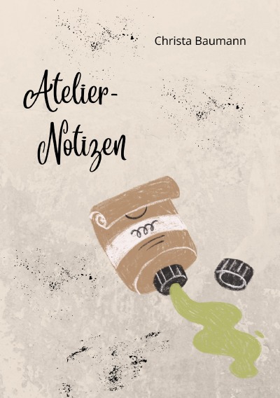 'Cover von Atelier – Notizen'-Cover