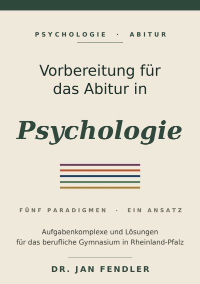 'Cover von Vorbereitung auf das Abitur im Fach Psychologie – Aufgaben und Lösungen'-Cover