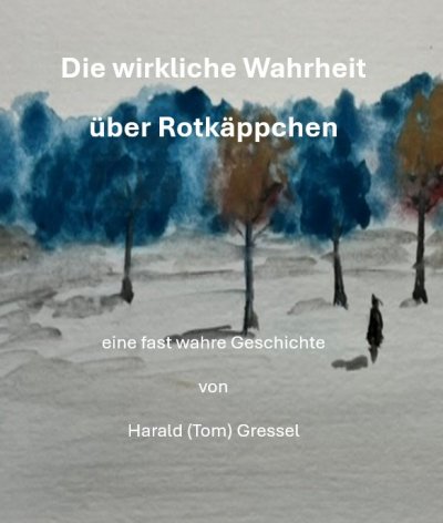 'Cover von Die wirkliche Wahrheit über Rotkäppchen'-Cover