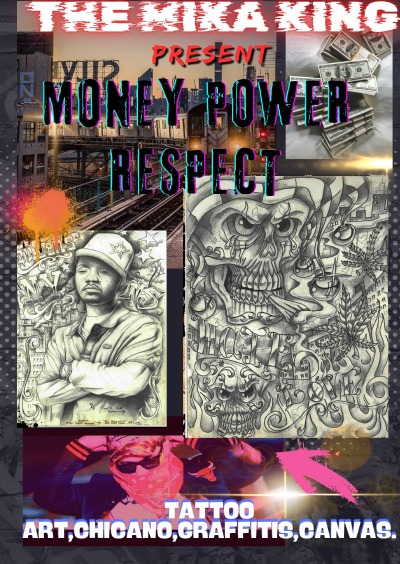 'Cover von The Mika King – „Money, Power & Respect: The Book Art, Tattoo Flash, Chicano & Street Art“'-Cover