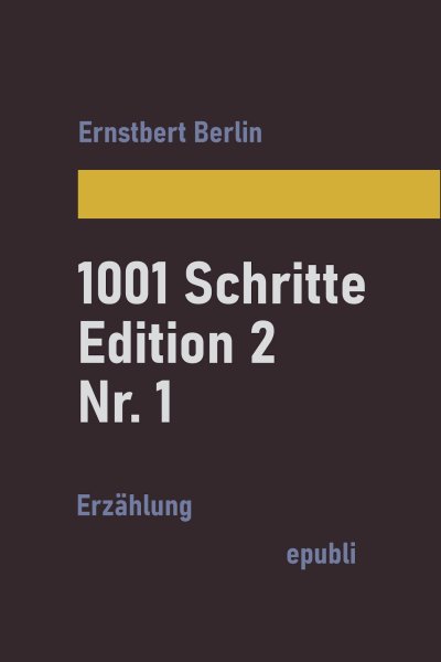 'Cover von 1001 Schritte – Edition 2 – Nr. 1'-Cover
