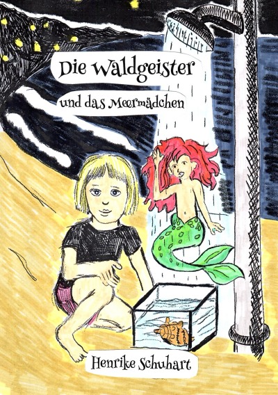 'Cover von Die Waldgeister und das Meermädchen'-Cover