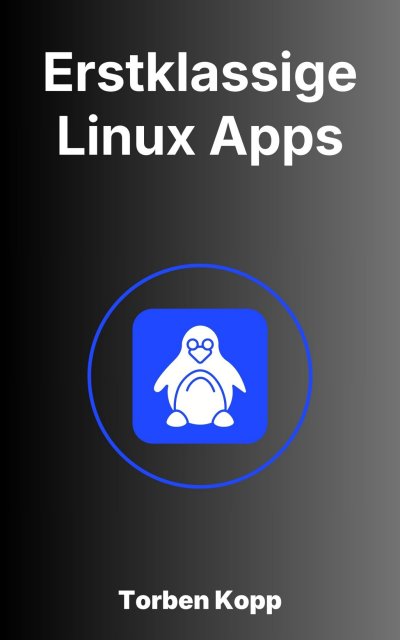 'Cover von Erstklassige Linux Apps'-Cover