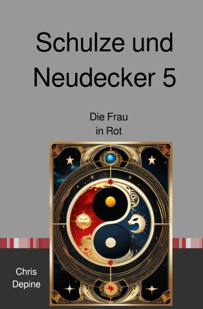 'Cover von Schulze und Neudecker 5'-Cover