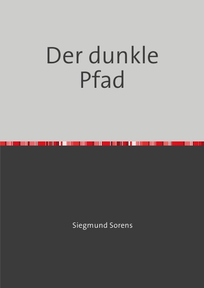 'Cover von Der dunkle Pfad'-Cover