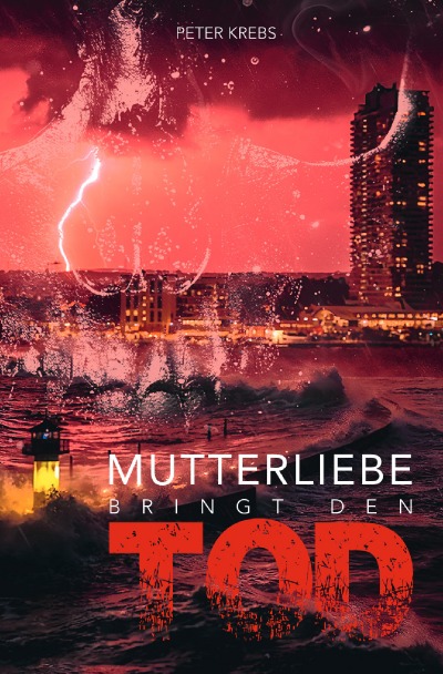 'Cover von Mutterliebe bringt den Tod'-Cover