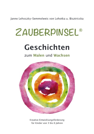 'Cover von Zauberpinsel® Geschichten zum Malen und Wachsen'-Cover