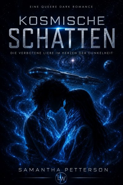'Cover von Kosmische Schatten – Die verbotene Liebe im Herzen der Dunkelheit'-Cover