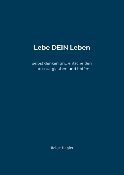 'Cover von Lebe DEIN Leben'-Cover