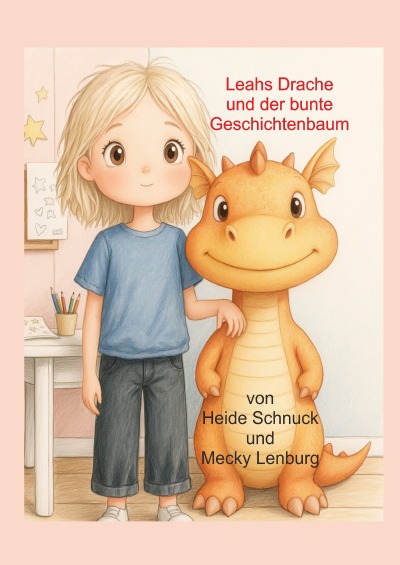 'Cover von Leahs Drache und der bunte Geschichtenbaum'-Cover