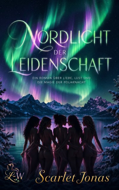 'Cover von Nordlicht der Leidenschaft – Ein Roman über Liebe, Lust und die Magie der Polarnacht'-Cover