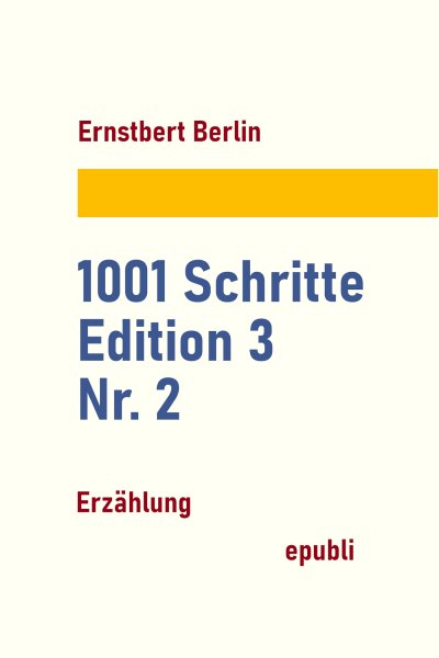 'Cover von 1001 Schritte – Edition 3 – Nr. 2'-Cover
