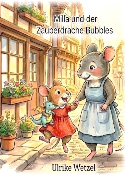 'Cover von Milla und der Zauberdrache Bubbles'-Cover