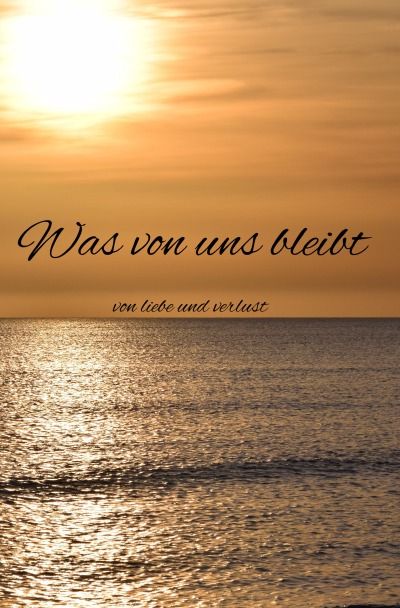 'Cover von Was von uns bleibt'-Cover