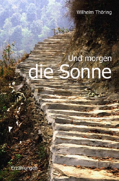 'Cover von Und morgen die Sonne   Erzählungen'-Cover