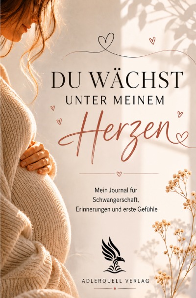 'Cover von Du wächst unter meinem Herzen'-Cover