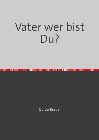 'Cover von Vater wer bist Du?'-Cover