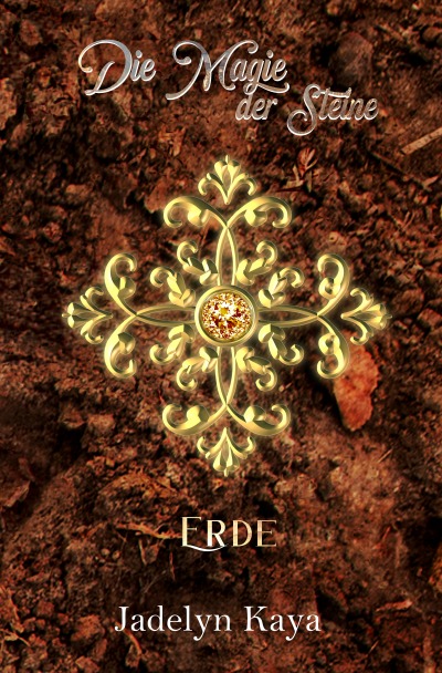 'Cover von Die Magie der Steine: Erde (KAMMS Band 1)'-Cover