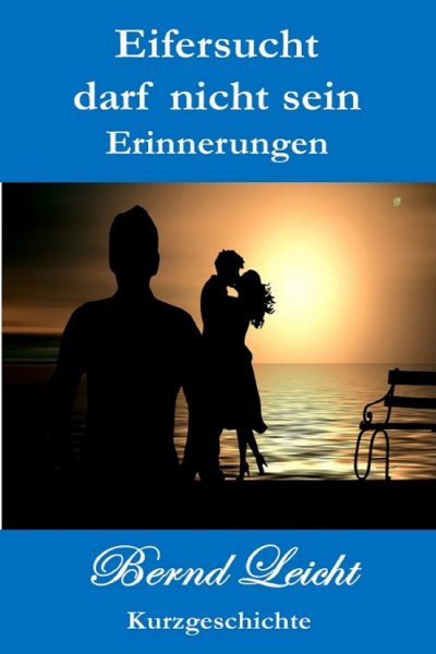 'Cover von Eifersucht darf nicht sein'-Cover