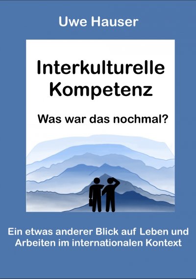 'Cover von Interkulturelle Kompetenz – Was war das nochmal?'-Cover