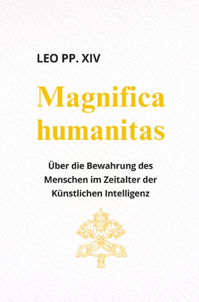 'Cover von Magnifica Humanitas (ENZYKLIKA)'-Cover