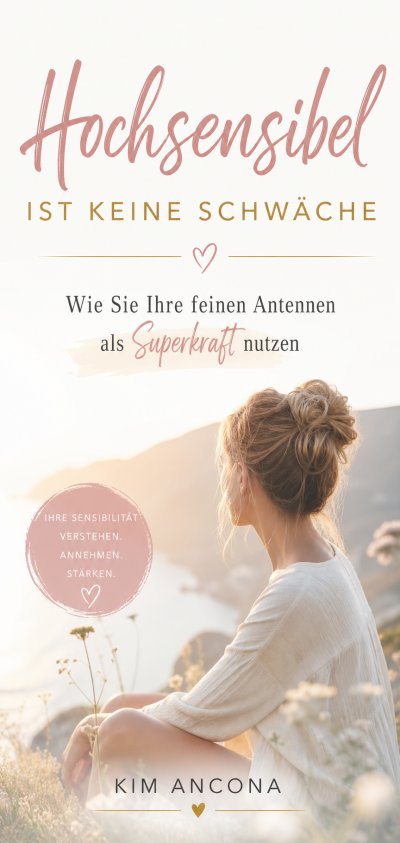 'Cover von Hochsensibel ist keine Schwäche'-Cover