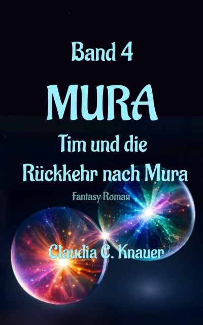 'Cover von MURA Band 4 – Tim und die Rückkehr nach Mura'-Cover