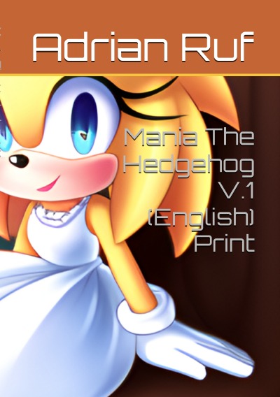 'Cover von Mania The Hedgehog V.1 (English ) Print'-Cover