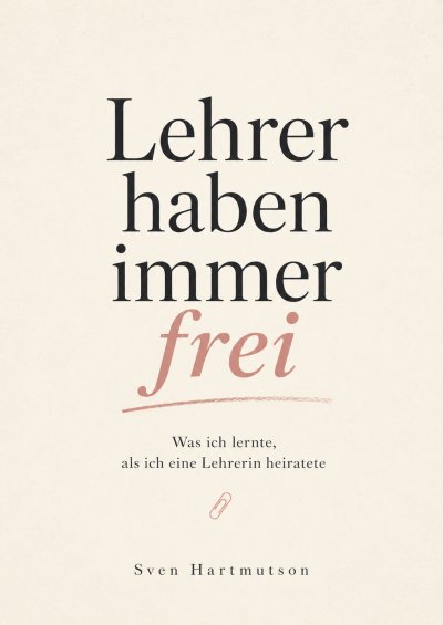 'Cover von Lehrer haben immer frei'-Cover