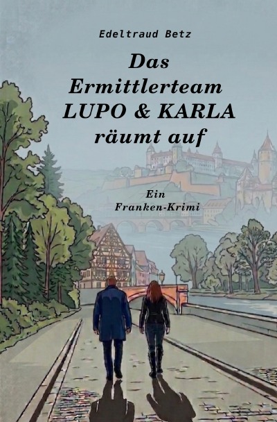 'Cover von Das Ermittlerteam LUPO & KARLA räumt auf'-Cover