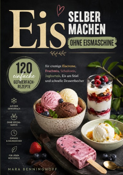 'Cover von Eis selber machen ohne Eismaschine'-Cover