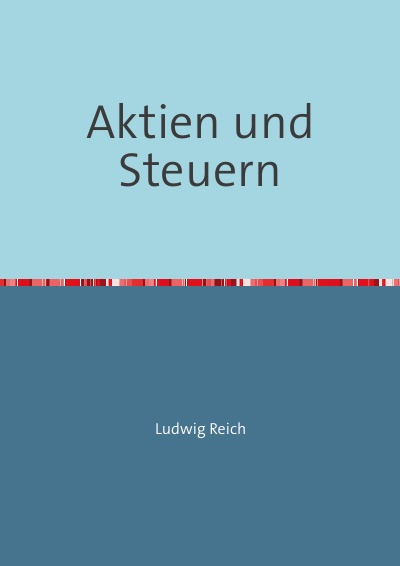 'Cover von Aktien und Steuern'-Cover