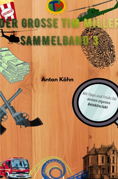 'Cover von Der große Tim Miller – Sammelband 3'-Cover