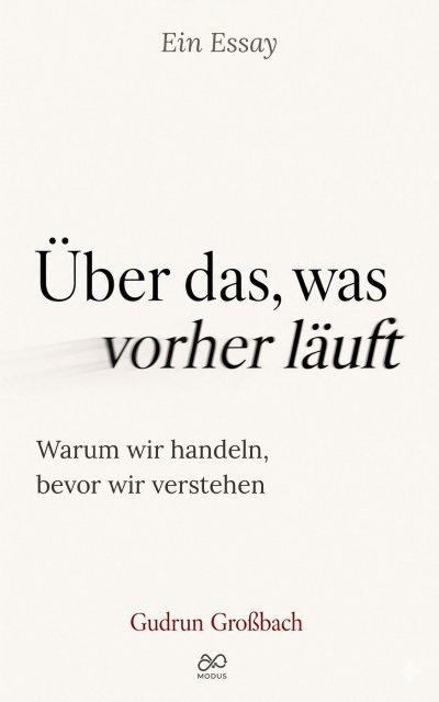 'Cover von Über das, was vorher läuft'-Cover