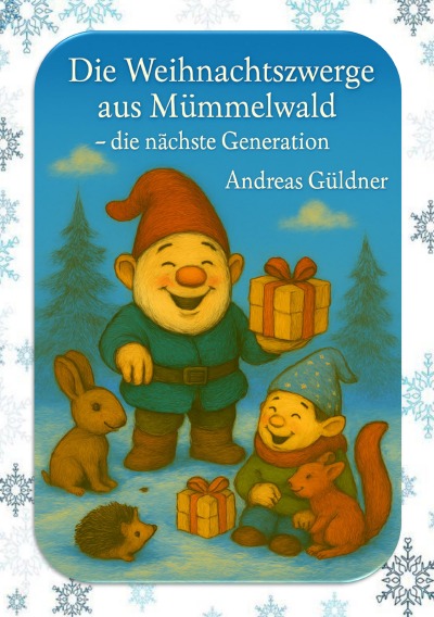 'Cover von Die Weihnachtszwerge aus Mümmelwald – die nächste Generation'-Cover