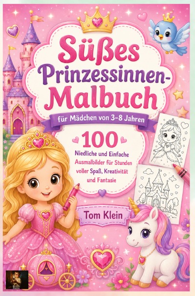 'Cover von Süßes Prinzessinnen-Malbuch für Mädchen von 3–8 Jahren'-Cover