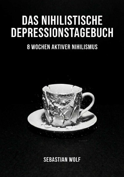 'Cover von Das nihilistische Depressionstagebuch'-Cover