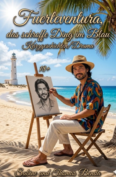 'Cover von Fuerteventura, das schroffe Ding im Blau'-Cover