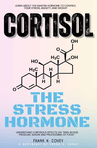 'Cover von Cortisol „The Stress Hormone“::'-Cover